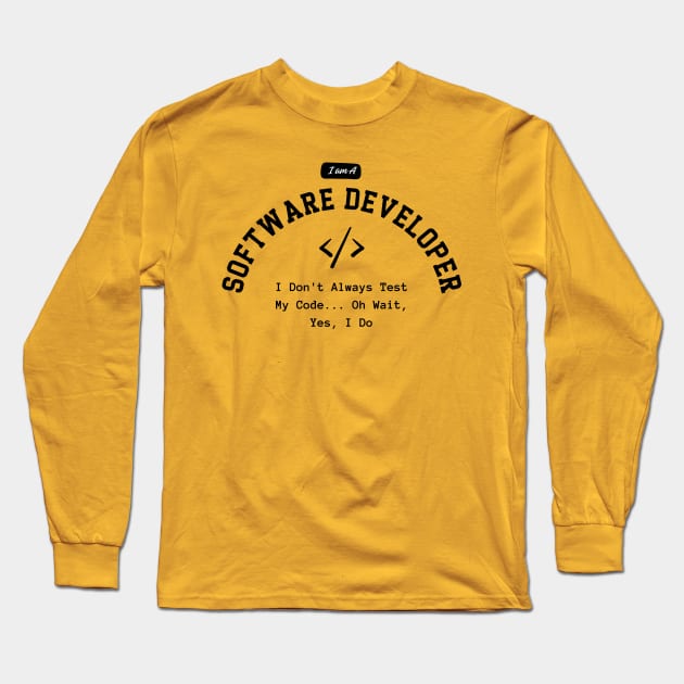 Proud Software Developer Tee - Embrace Expertise Long Sleeve T-Shirt by Hepi Mande